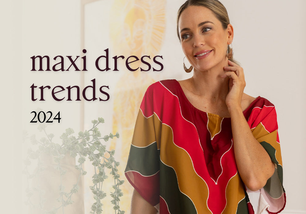 Bold and Beautiful: Maxi Dress Trends to Watch in 2024